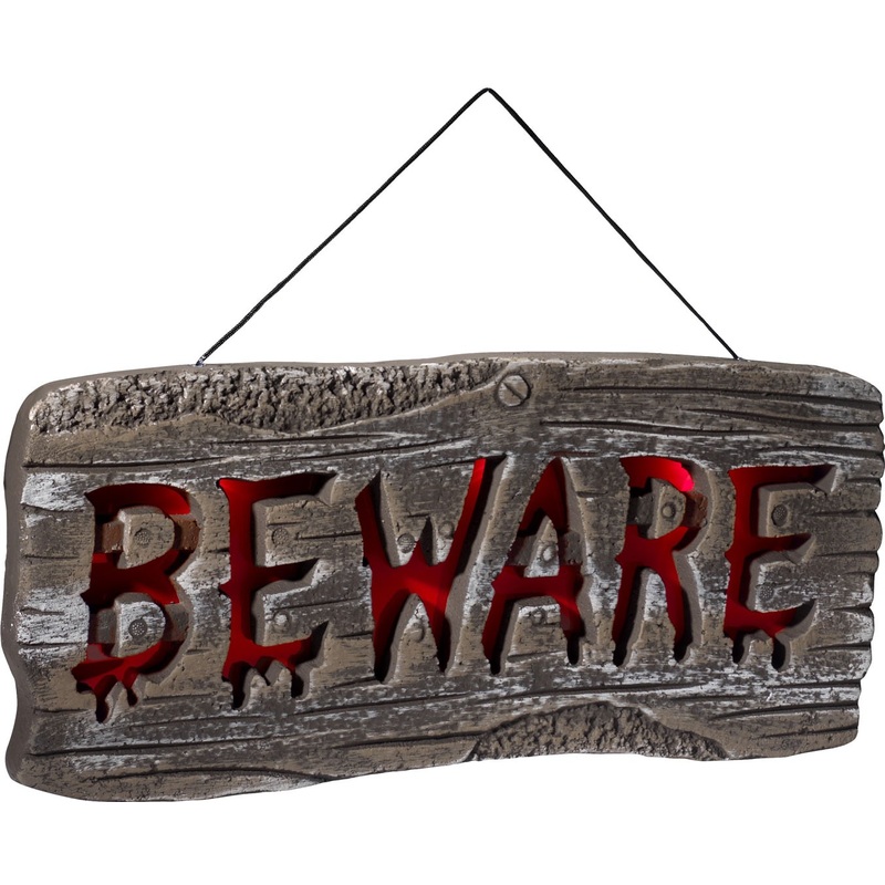 Luminous wooden bloody Beware sign