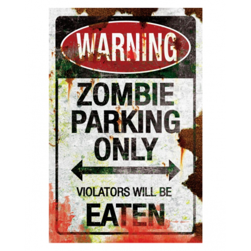 Parking Sign Zombie Parking Only