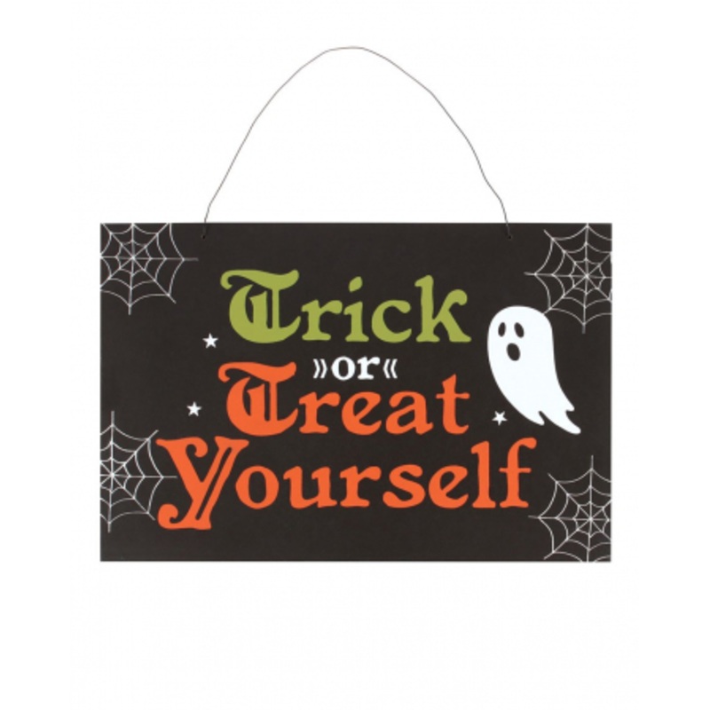 Trick Or Treat Yourself Sign 20x30cm