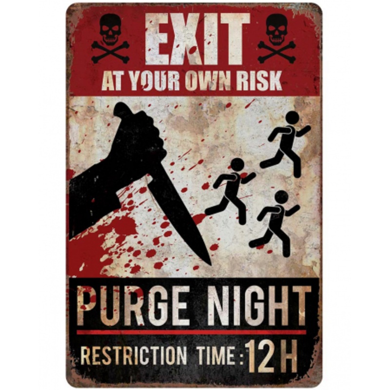 Warning Sign Purge Night 24x36 Cm